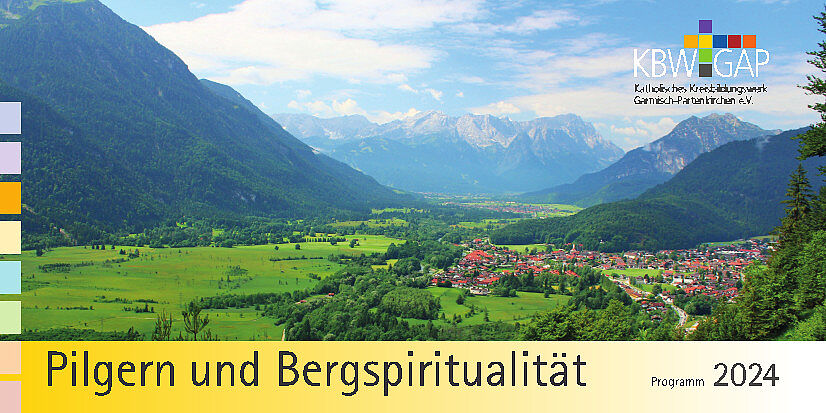 Pilgern und Bergspiritualität