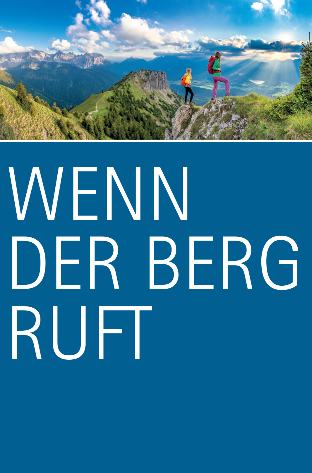 Flyer Wenn der Berg ruft